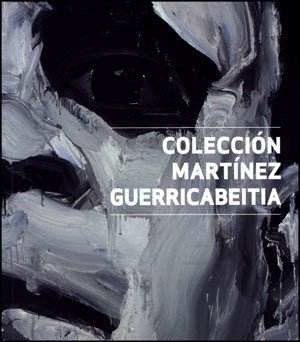 Sebastián Nicolau, Francisco / Aa Dd. Colección Martinez Guerricabeitia. Publicacions de la Universitat de València, 2010.