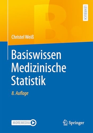 Weiß, Christel. Basiswissen Medizinische Statistik. Springer-Verlag GmbH, 2026.