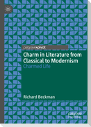 Charm in Literature from Classical to Modernism