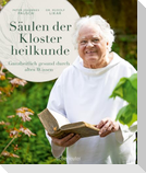 Säulen der Klosterheilkunde