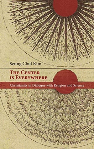 Kim, Seung Chul. The Center is Everywhere. Pickwick Publications, 2022.