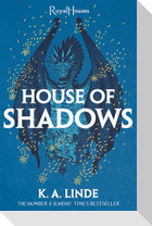 House of Shadows