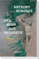 Der Mann aus Nazareth
