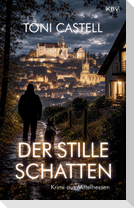 Der stille Schatten