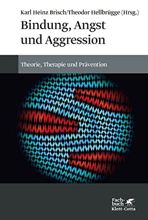 Brisch, Karl Heinz / Theodor Hellbrügge (Hrsg.). Bindung, Angst und Aggression - Theorie, Therapie und Prävention. Klett-Cotta Verlag, 2022.