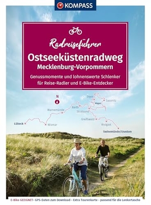 Strobl, Maria / Bernhard Pollmann. KOMPASS Radreiseführer Ostseeküstenradweg Mecklenburg-Vorpommern - von Lübeck über Rügen nach Usedom, mit Extra-Tourenkarte, Reiseführer und exakter Streckenbeschreibung. Kompass Karten GmbH, 2025.