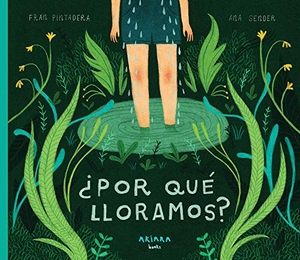 Pintadera, Fran. ¿Por Qué Lloramos? - Volume 6. Akiara Books, 2019.