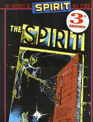 Eisner, Will. Los archivos de The Spirit 1. Norma Editorial, S.A., 2002.