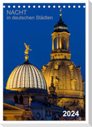 Nacht in deutschen Städten (Tischkalender 2024 DIN A5 hoch), CALVENDO Monatskalender