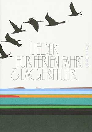 Hornemann, Dieter. Lieder für Ferien, Fahrt und Lagerfeuer. Urachhaus/Geistesleben, 2005.