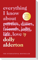 Everything I Know About Love