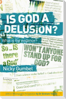Is God a Delusion?