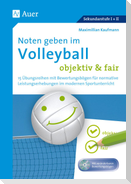Noten geben im Volleyball - objektiv & fair