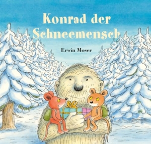 Moser, Erwin. Konrad der Schneemensch. NordSüd Verlag AG, 2024.