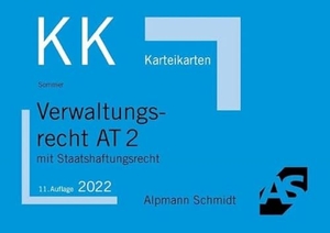 Sommer, Christian. Karteikarten Verwaltungsrecht AT 2 - mit Staatshaftungsrecht. Alpmann Schmidt, 2026.