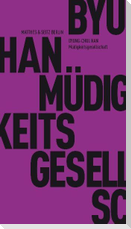Müdigkeitsgesellschaft