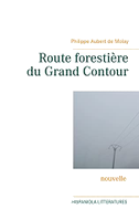 Route forestière du Grand Contour