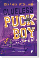 Clueless Puckboy