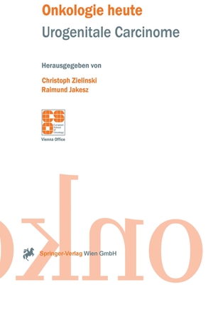 Jakesz, Raimund / Cristoph Zielinski (Hrsg.). Urogenitale Carcinome. Springer Vienna, 2001.