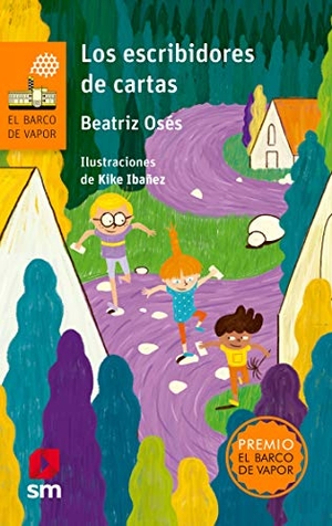 Osés, Beatriz. Los escribidores de cartas. EDICIONES SM, 2019.