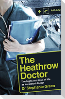 The Heathrow Doctor
