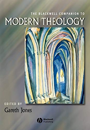 Jones. Blackwell Companion to Modern Theology. John Wiley & Sons, 2007.