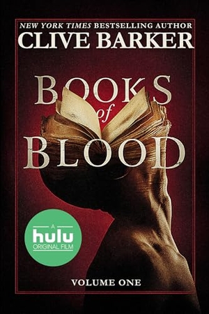 Barker, Clive. Clive Barker's Books of Blood - Volume One (Movie Tie-In). Random House, 2020.