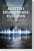 Auditive Erinnerungskulturen