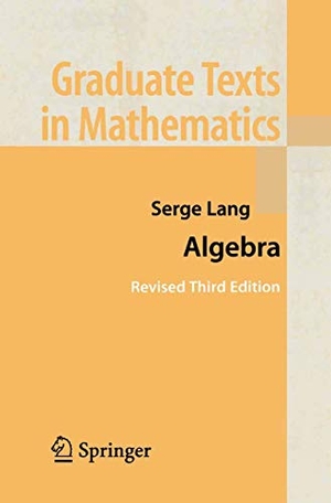 Lang, Serge. Algebra. Springer, 2002.
