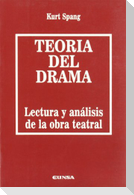 Teoría del drama : lectura y análisis de la obra teatral