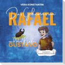 Das Geheimnis von Rafael und dem Käfer Gustavo