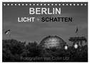 Berlin - Licht und Schatten (Tischkalender 2024 DIN A5 quer), CALVENDO Monatskalender