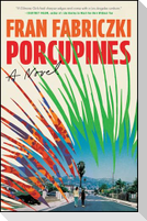 Porcupines
