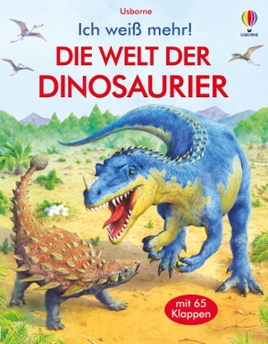 Frith, Alex. Ich weiß mehr! Die Welt der Dinosaurier - mit 65 Klappen. Usborne Verlag, 2022.