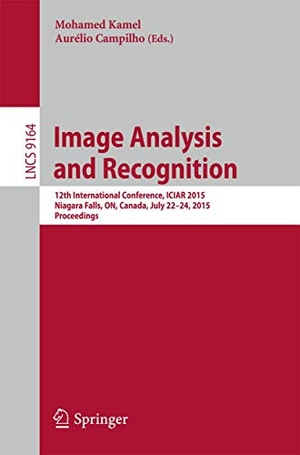 Campilho, Aurélio / Mohamed Kamel (Hrsg.). Image Analysis and Recognition - 12th International Conference, ICIAR 2015, Niagara Falls, ON, Canada, July 22-24, 2015, Proceedings. Springer International Publishing, 2015.