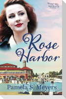 Rose Harbor