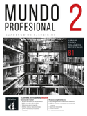 Mundo profesional 2 B1 - Edición híbrida