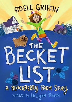 Griffin, Adele. The Becket List - A Blackberry Farm Story. Little, Brown Books for Young Readers, 2019.