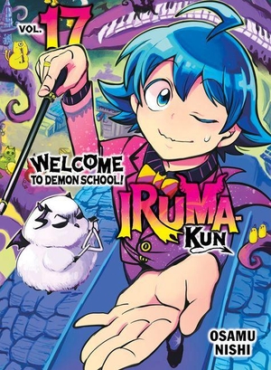Nishi, Osamu. Welcome to Demon School! Iruma-Kun 17. Kodansha, 2025.