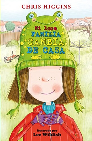 Blanch, Teresa / Chris Higgins. Mi loca familia cambia de casa. Editorial Edebé, 2016.