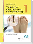 Theorie der medizinischen Fußbehandlung 1