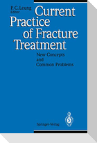 Current Practice of Fracture Treatment