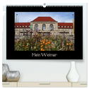 Weimar (hochwertiger Premium Wandkalender 2024 DIN A2 quer), Kunstdruck in Hochglanz