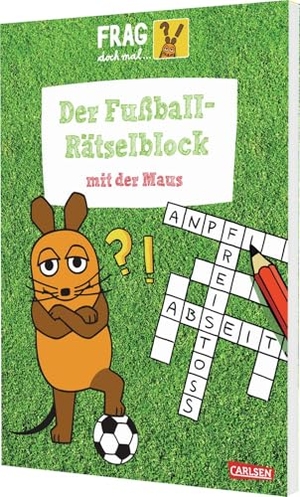Mildner, Christine. Frag doch mal ... die Maus: Der Fußball-Rätselblock mit der Maus. Carlsen Verlag GmbH, 2026.