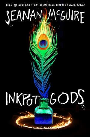 Mcguire, Seanan. Inkpot Gods. Macmillan Publishers Int Ltd - MDL, 2026.