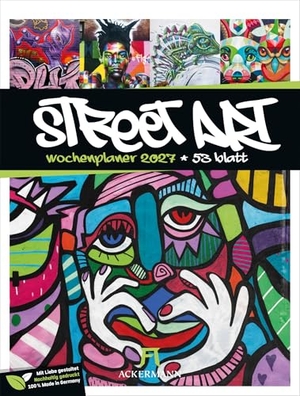 Ackermann Kunstverlag GmbH. Street Art Wochenplaner Kalender 2027 - Außergewöhnlicher Graffiti-Wochenkalender im Hochformat (25x33 cm) | Straßen-Kunst | mit Sudokus und Rätseln. Ackermann Kunstverlag, 2026.