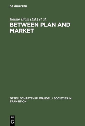 Blom, Raimo / Jouko Nikula et al (Hrsg.). Between Plan and Market - Social Change in the Baltic States and Russia. De Gruyter, 1996.