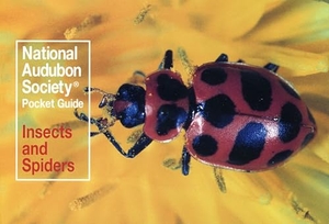 National Audubon Society. National Audubon Society Pocket Guide: Insects and Spiders. Knopf Doubleday Publishing Group, 1988.