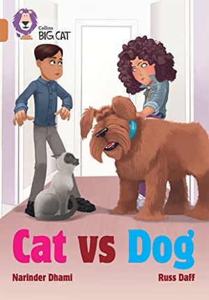 Dhami, Narinder. Cat Vs Dog - Band 12/Copper. HarperCollins Publishers, 2022.