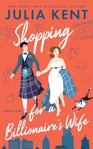 Kent, Julia. Shopping for a Billionaire's Wife. Prosaic Press, 2023.